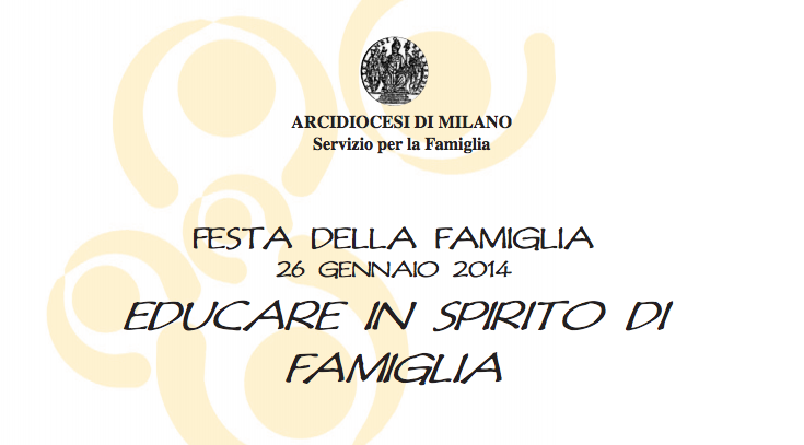Perché l’Arcidiocesi di Milano non vuole festeggiare i matrimoni nella Giornata della famiglia?