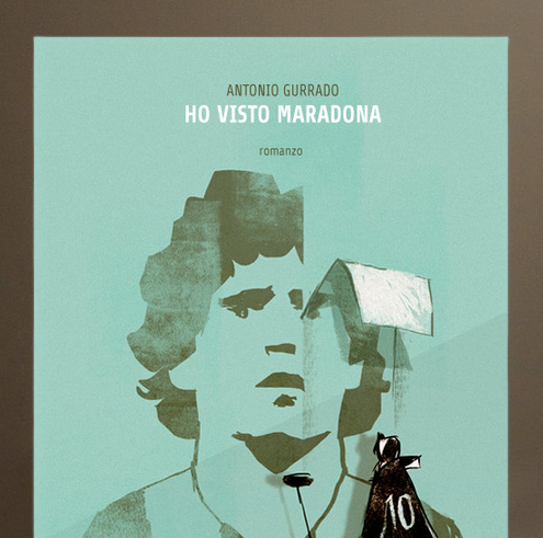 Ho visto Maradona. Il nuovo libro di Gurrado è un tuffo in un’Italia che non c’è più