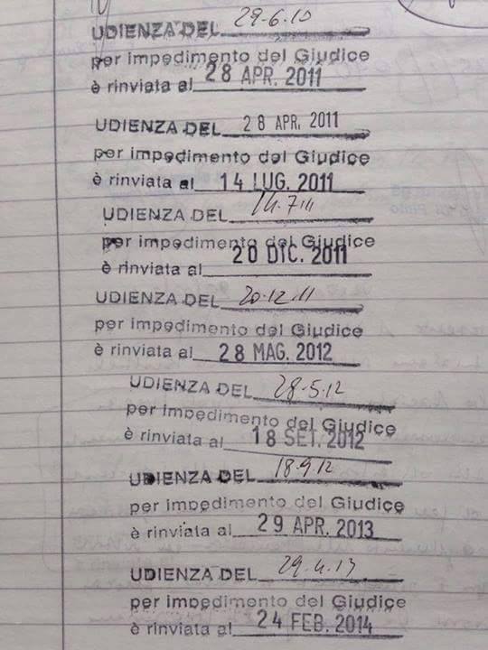 Giustizia lumaca? E ci credo. Guardate questa foto: udienza rinviata dieci volte in quattro anni