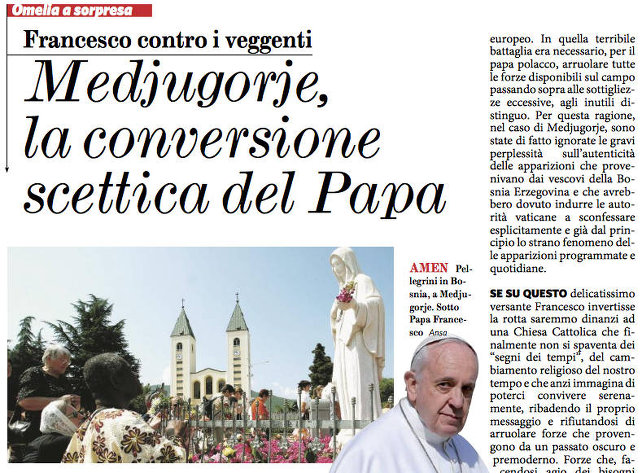 Medjugorje. In attesa che la Chiesa si esprima, il Fatto ha già «convertito» il Papa