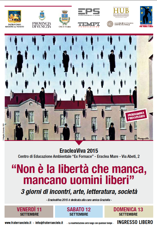 EracleaViva. Non è la libertà che manca, mancano uomini liberi