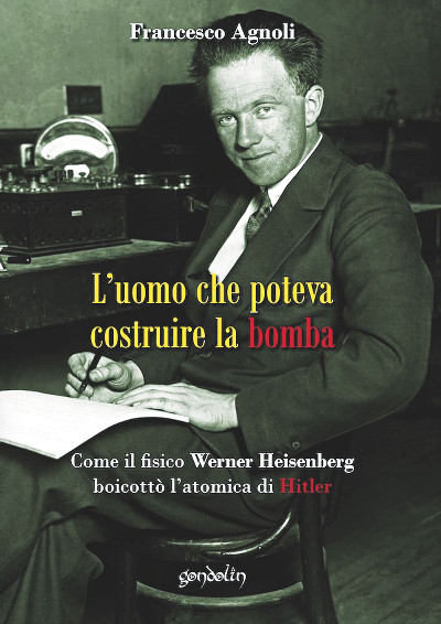 agnoli-heisenberg-uomo-che-poteva-costruire-la-bomba