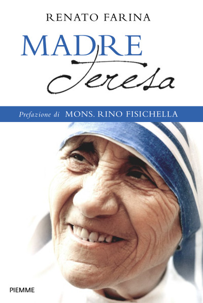 madre-teresa-renato-farina-copertina-libro-piemme