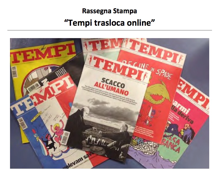 Agenzie e giornali sul trasloco online di Tempi. Rassegna stampa