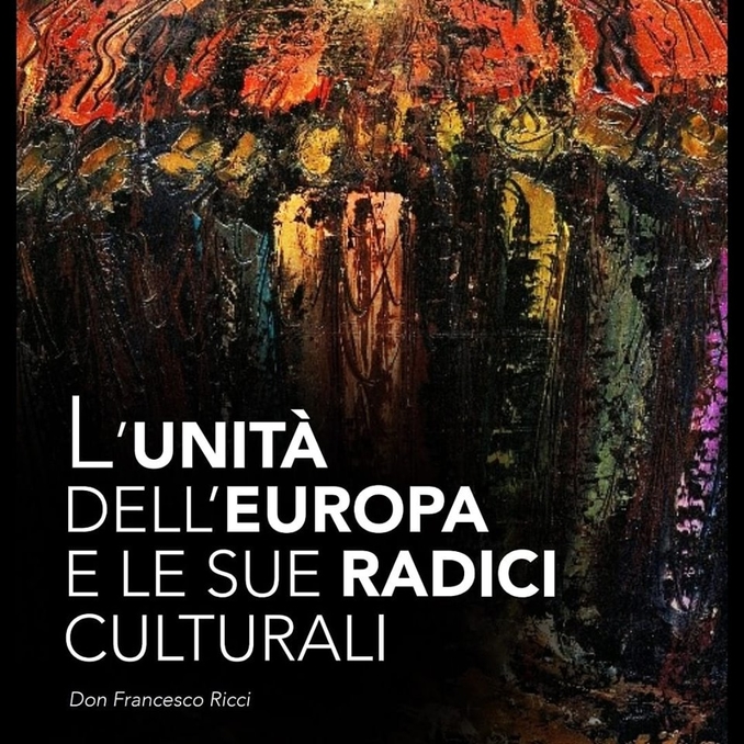 Senza conflitto, non c’è identità. Lezione sull’Europa