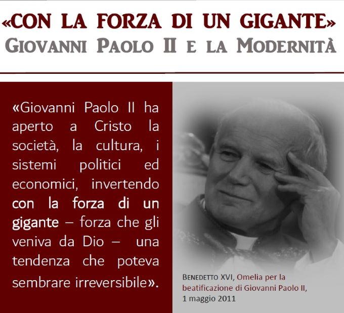 “Con la forza di un gigante”. Giovanni Paolo II e la modernità