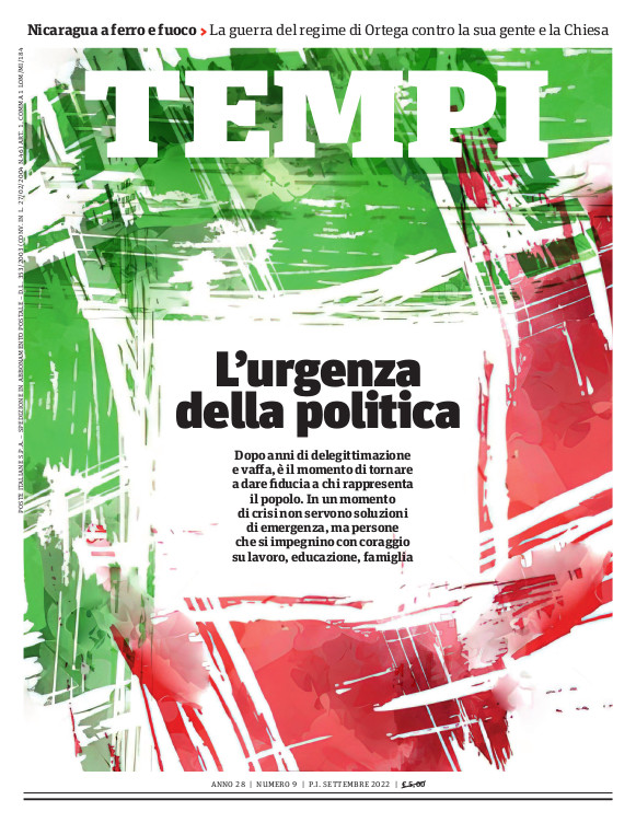 La copertina del numero di settembre 2022 di Tempi, dedicata all’urgenza della politica in vista delle elezioni 2022