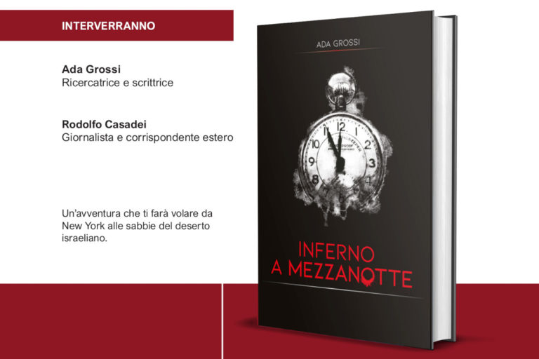 “Inferno a mezzanotte”, Casadei e Ada Grossi presentano il romanzo