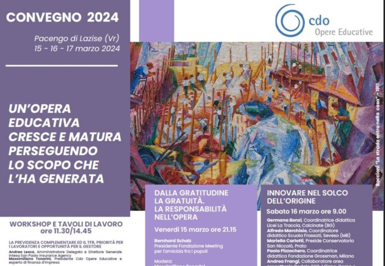 “Un’opera educativa cresce e matura perseguendo lo scopo che l’ha generata”