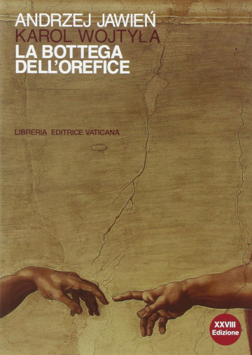 Copertina del libro “La bottega dell’orefice” di Andrzej Jawien, pseudonimo di Karol Wojtyla